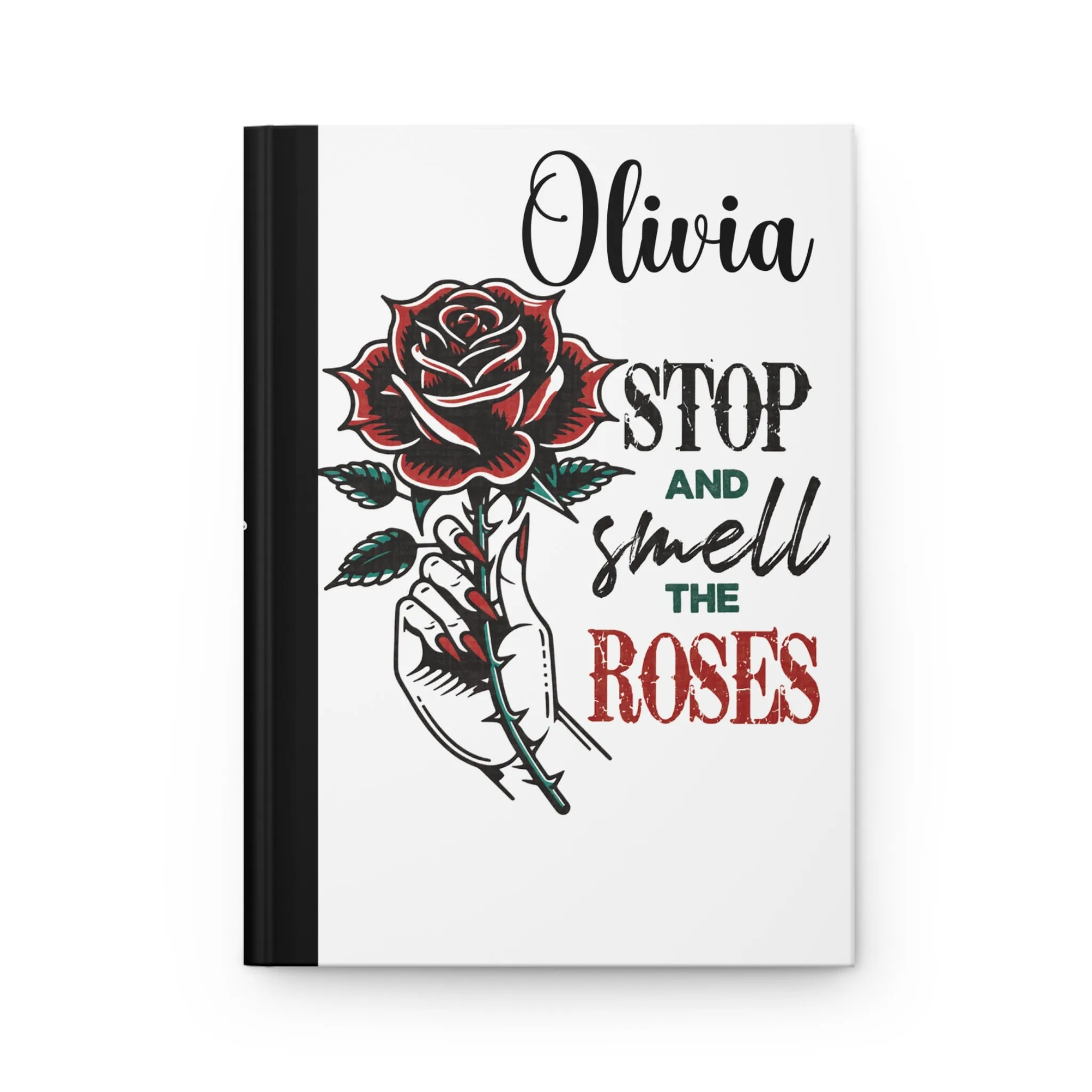 Personalised Hardcover Journal Matte, Stop and Smell the Roses, awd-1656